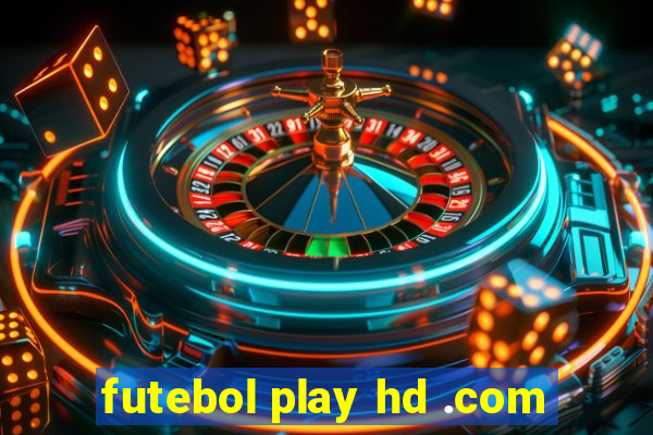 futebol play hd .com